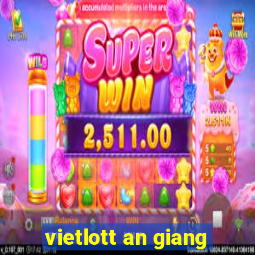 vietlott an giang