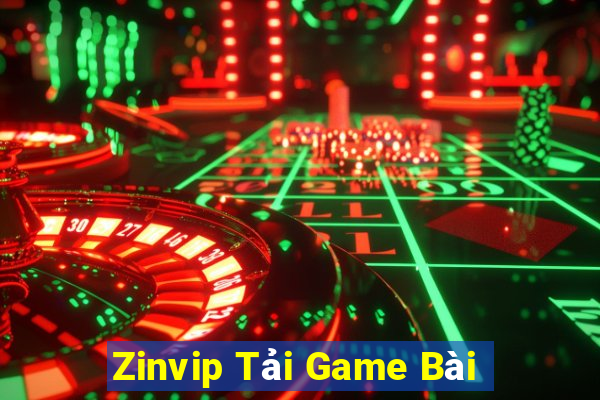 Zinvip Tải Game Bài