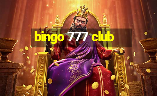 bingo 777 club