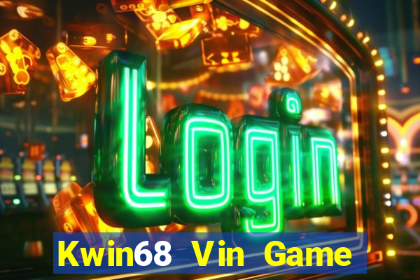 Kwin68 Vin Game Bài Tặng Code