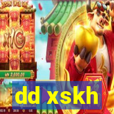 dd xskh