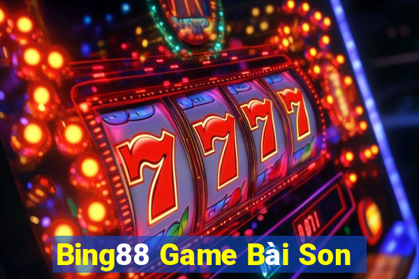 Bing88 Game Bài Son