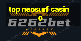 top neosurf casino