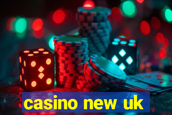 casino new uk