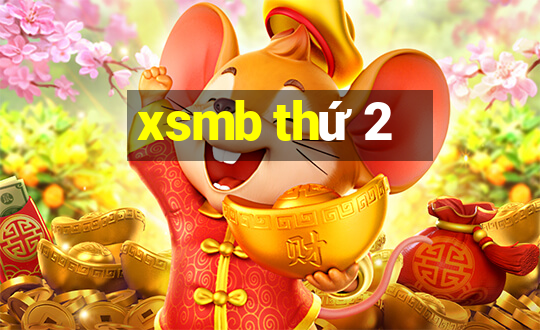 xsmb thứ 2