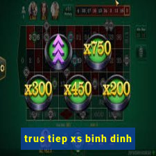 truc tiep xs binh dinh