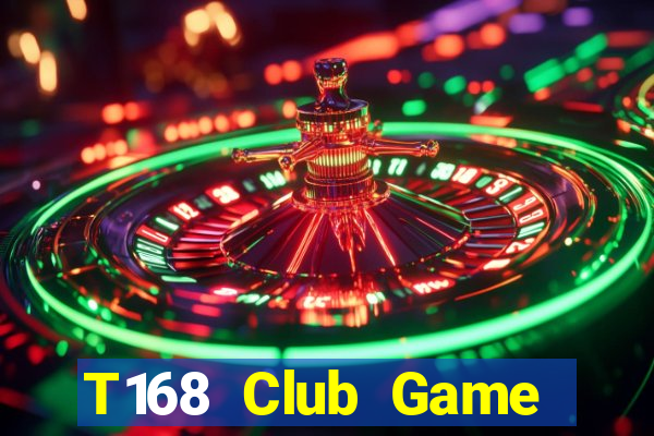 T168 Club Game Bài 567