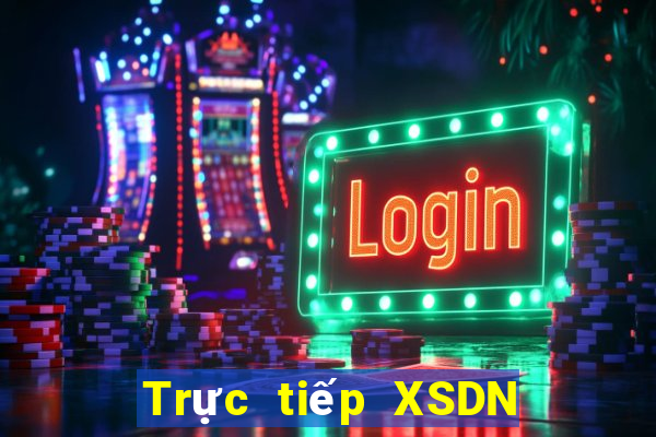 Trực tiếp XSDN ngày 5