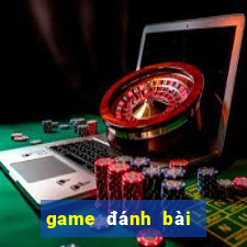 game đánh bài tiến lên 52 lá