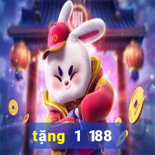 tặng 1 188 thật  và nhận 38