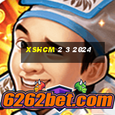 xshcm 2 3 2024