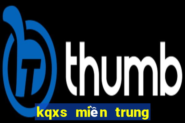 kqxs miền trung ngày hôm nay