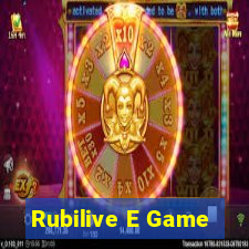 Rubilive E Game