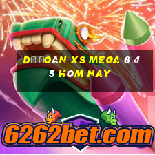 Dự đoán XS Mega 6 45 hôm nay