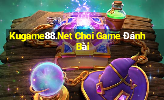 Kugame88.Net Choi Game Đánh Bài