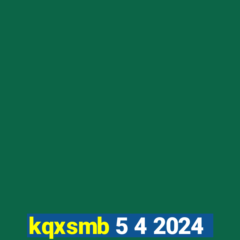 kqxsmb 5 4 2024