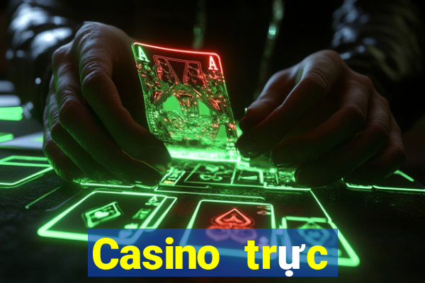 Casino trực tuyến chất lượng