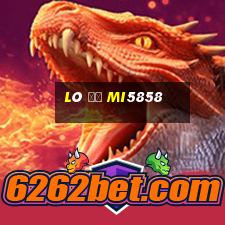 Lô Đề Mi5858