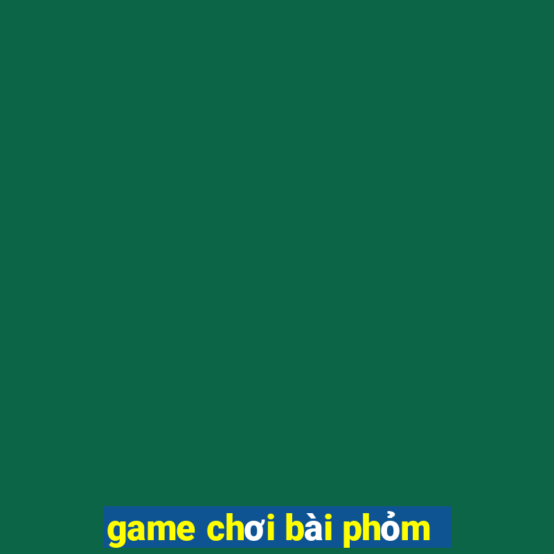 game choi bai phom