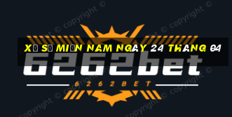 xổ số miền nam ngày 24 tháng 04