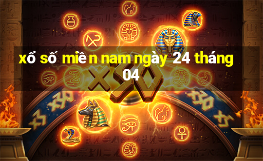 xổ số miền nam ngày 24 tháng 04