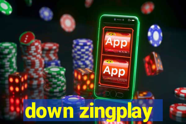 down zingplay