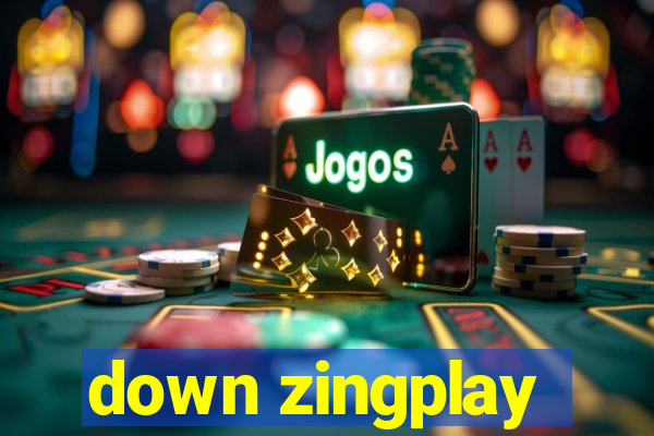 down zingplay