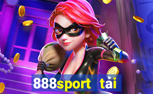 888sport tải xuống app