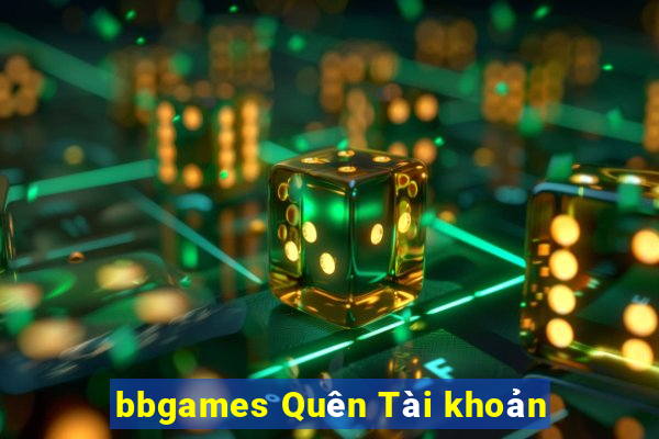 bbgames Quên Tài khoản