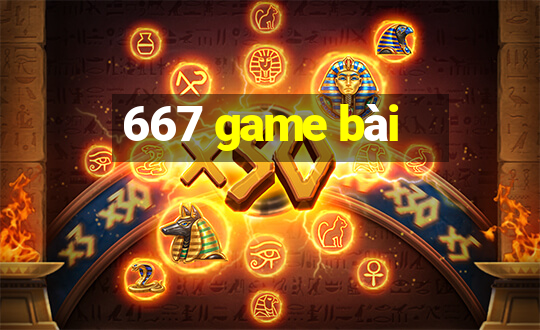 667 game bài