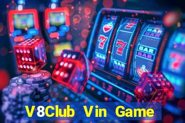 V8Club Vin Game Bài Hay Nhất Hiện Nay