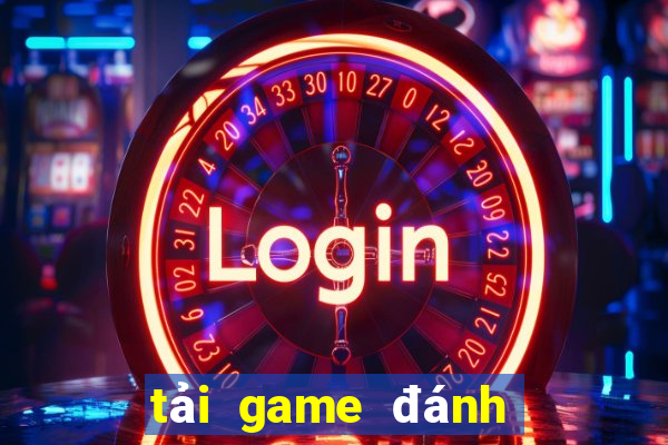 tải game đánh bài nhận thưởng