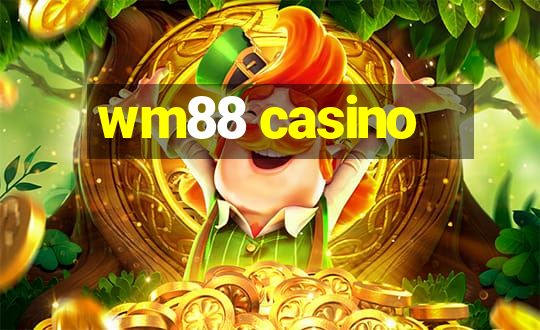 wm88 casino