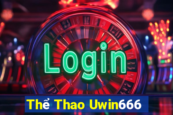 Thể Thao Uwin666