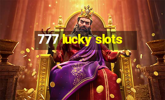 777 lucky slots