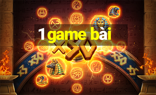 1 game bài