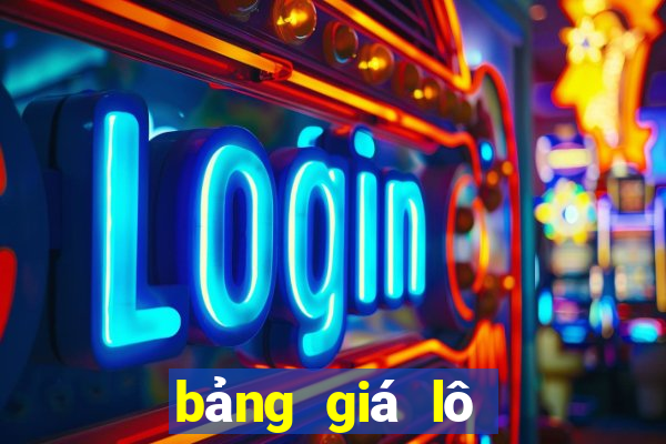 bảng giá lô đề miền bắc