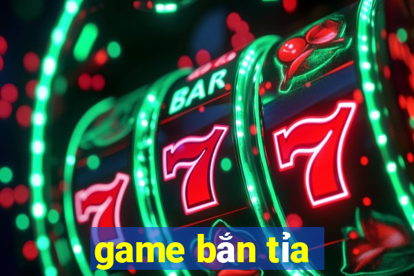 game ban tia