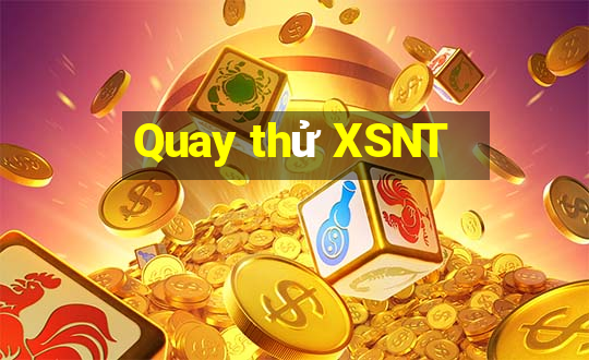 Quay thử XSNT