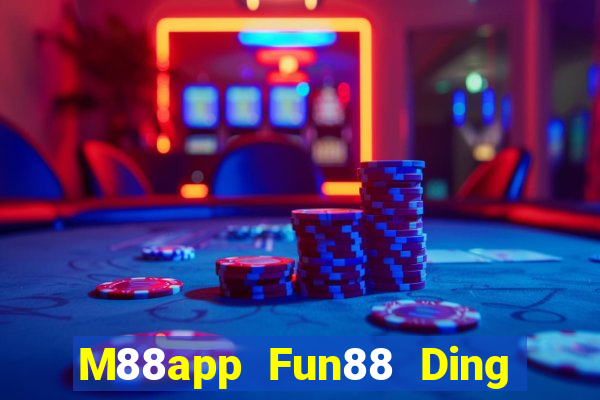 M88app Fun88 Ding Fu Cai