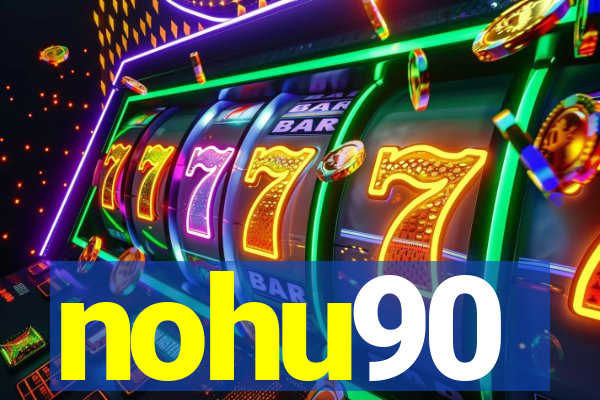 nohu90