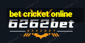 bet cricket online