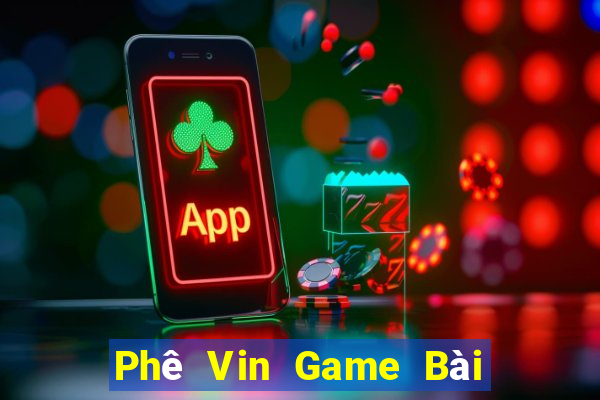 Phê Vin Game Bài Xanh 9