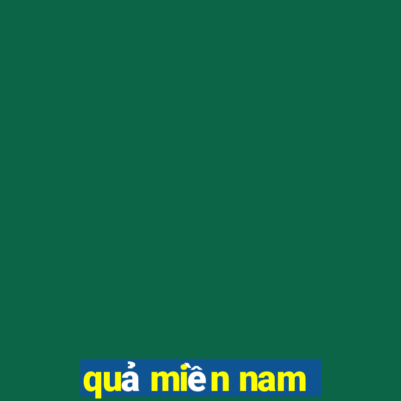 quả miền nam