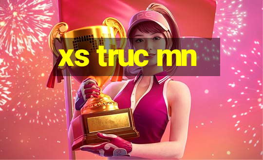 xs truc mn