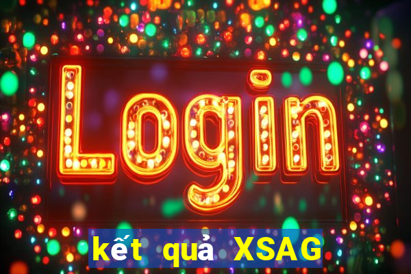 kết quả XSAG ngày 26