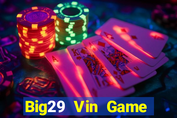 Big29 Vin Game Bài G63