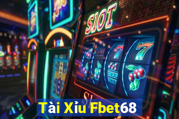 Tài Xỉu Fbet68