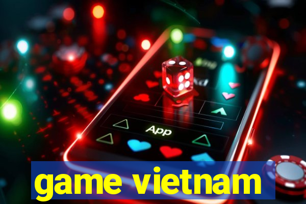 game vietnam