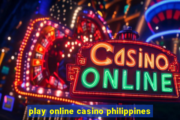 play online casino philippines